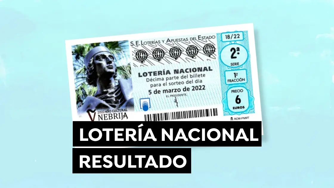 Sorteo Loter&iacute;a Nacional, en directo, hoy s&aacute;bado 5 de marzo