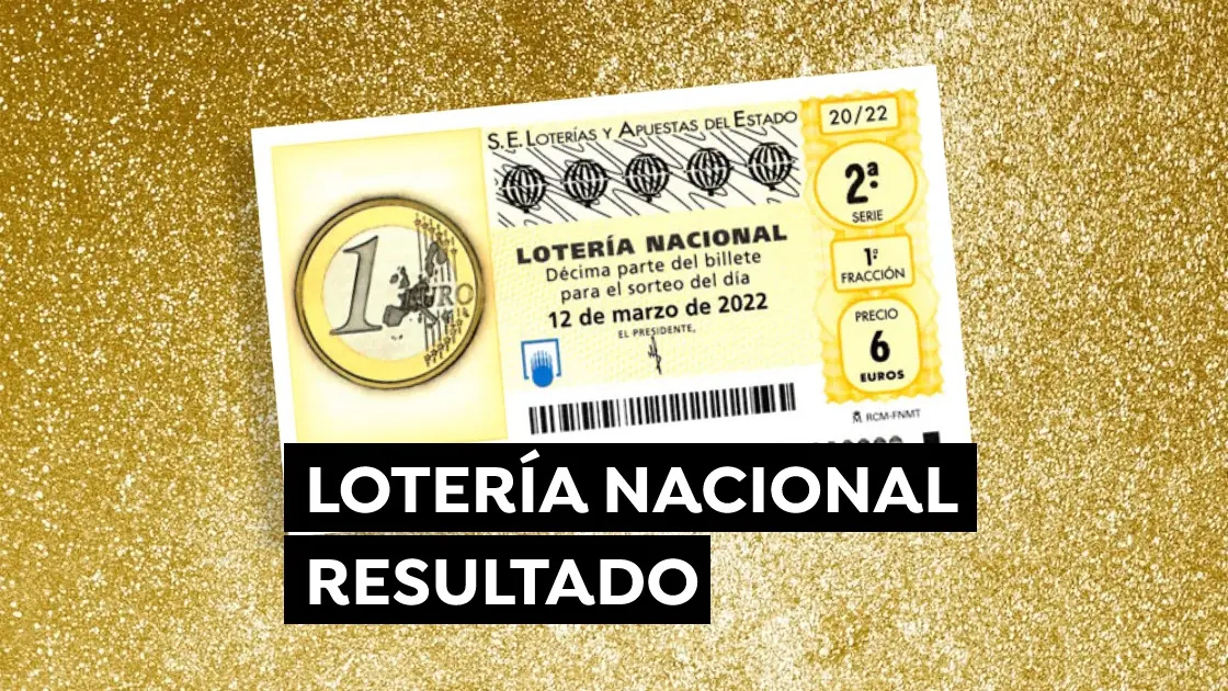 Sorteo Lotería Nacional: Comprobar décimo de hoy sábado 12 de marzo, en directo Lotería Nacional