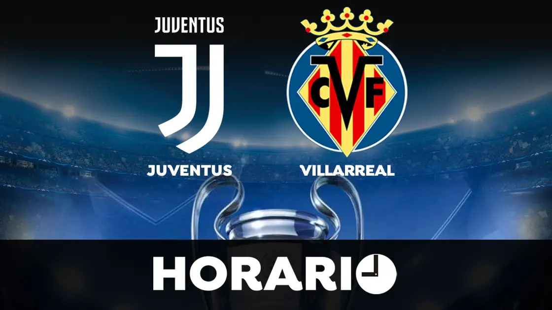 Juventus - Villarreal: Horario y dónde ver el partido de vuelta de octavos de Champions League Juventus - Villarreal: Horario y dónde ver el partido de vuelta de octavos de Champions League