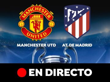 Manchester United - Atlético de Madrid: partido de vuelta de los octavos de final de la Champions League, en directo