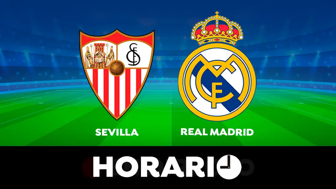 Sevilla - Real Madrid: Horario y d&oacute;nde ver el partido de Liga Santander