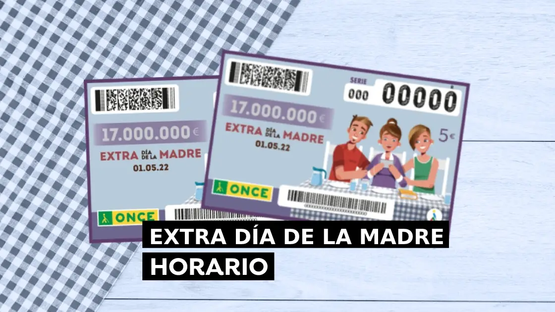Hora del sorteo Extra del D&iacute;a de la Madre ONCE 2022