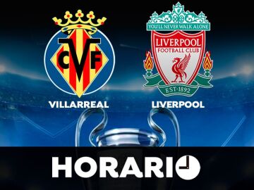 Villarreal - Liverpool: Horario y dónde ver el partido de vuelta de semifinales de Champions League