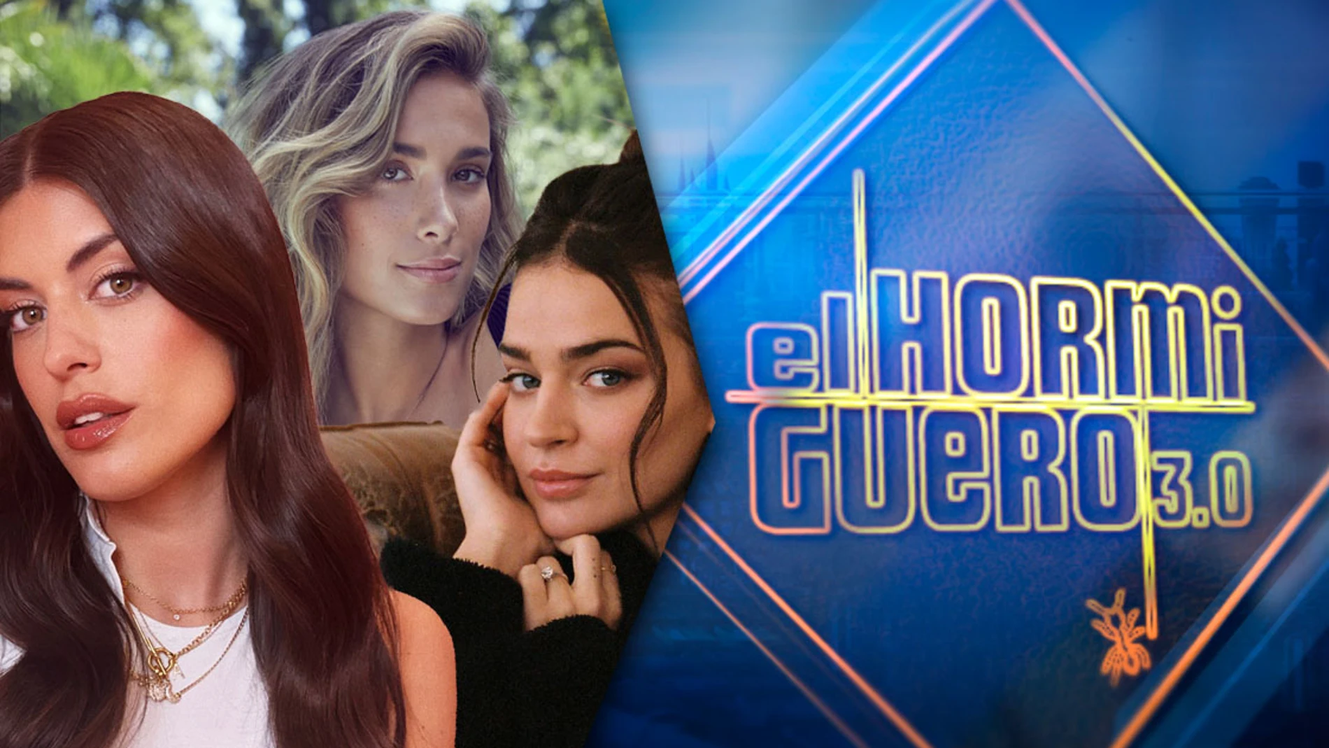 Dulceida, María Pombo y Laura Escanes en 'El Hormiguero 3.0'