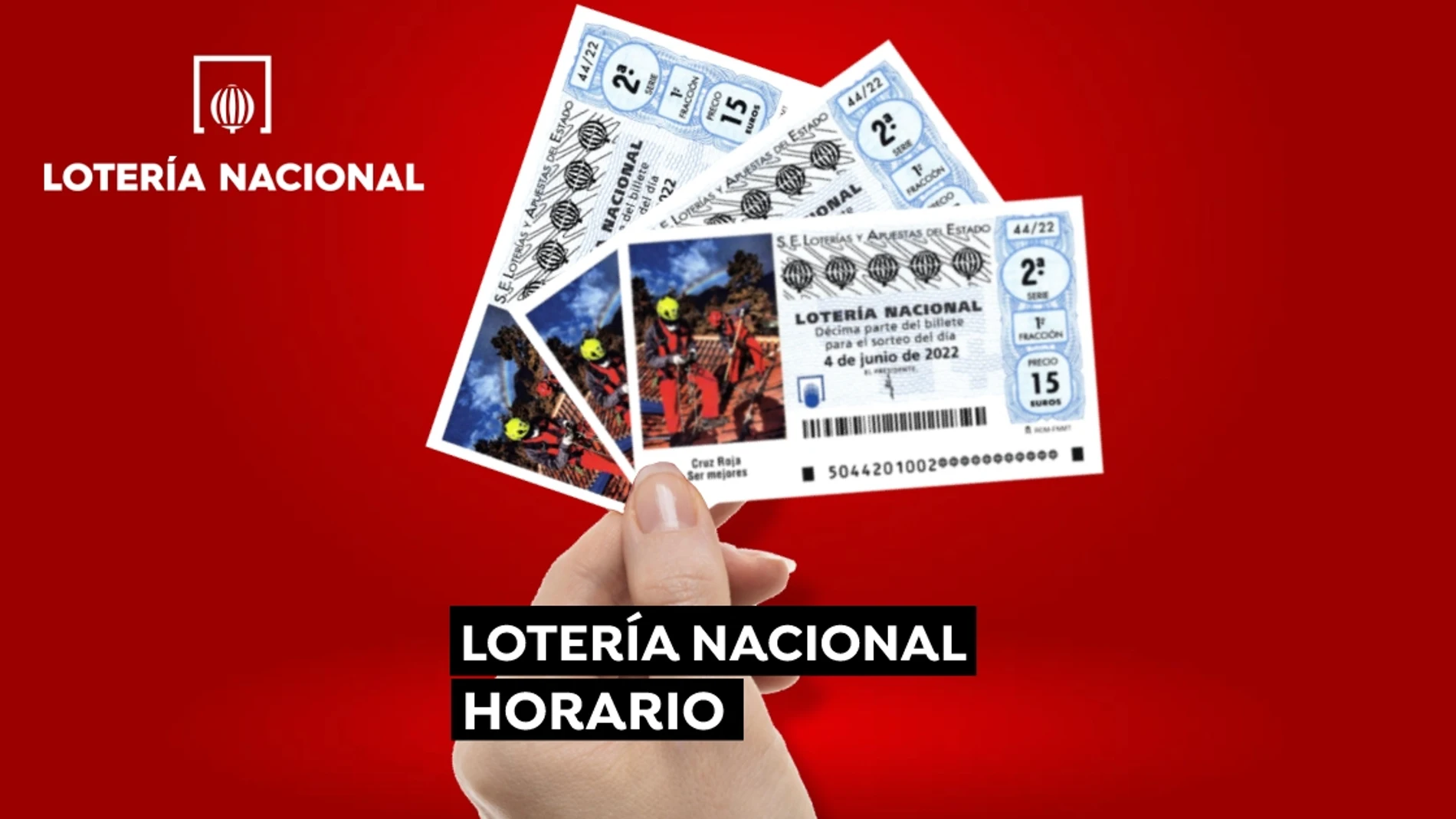 Lotería Nacional de España: Hora del Sorteo Extraordinario Cruz Roja 2022