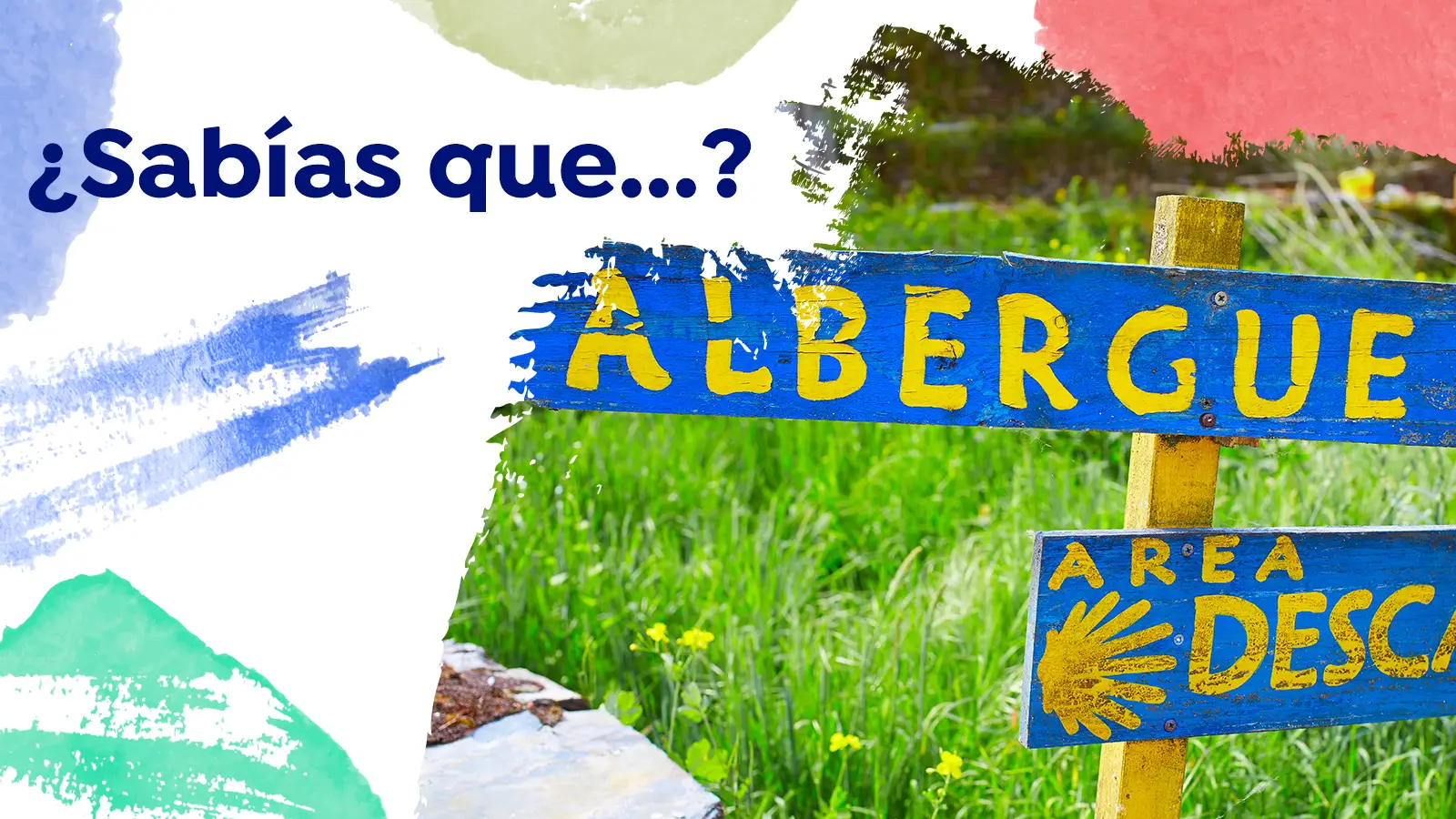 Los 70 albergues del Camino de Santiago