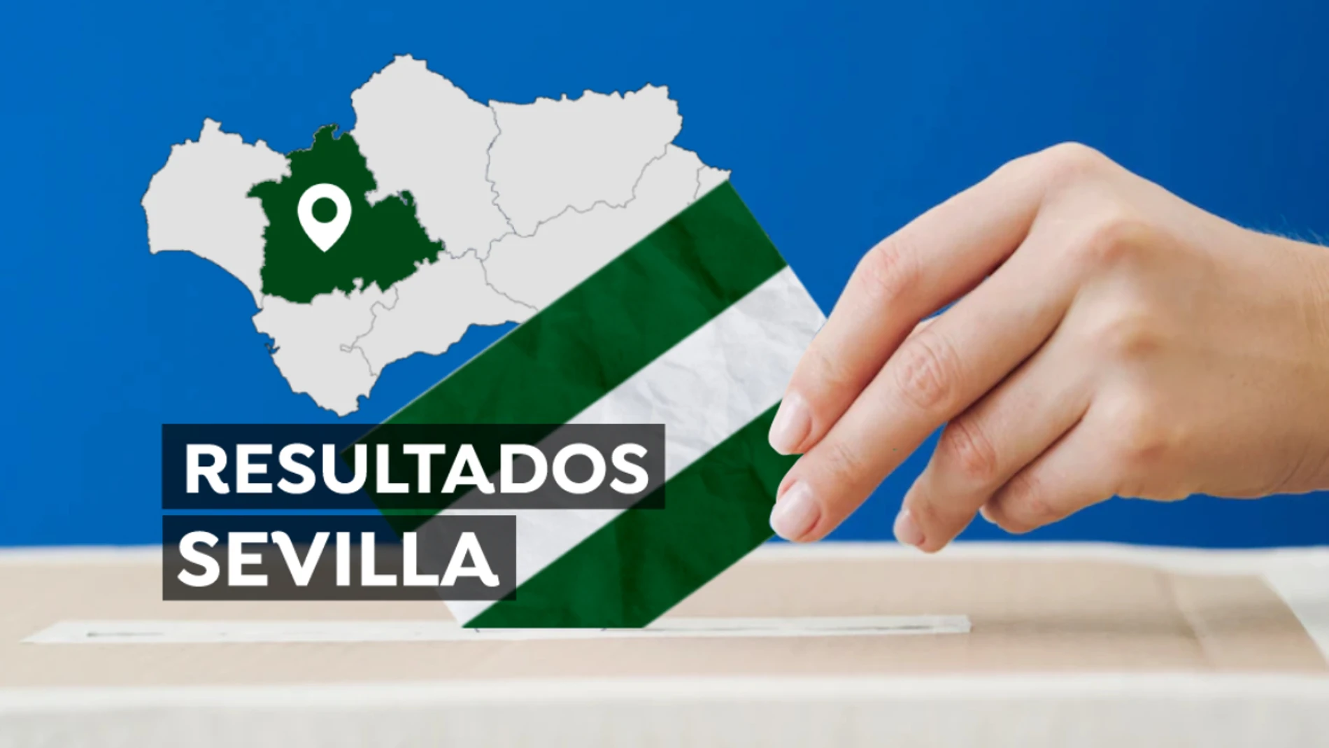 Resultado de las Elecciones de Andalucía 2022 Sevilla