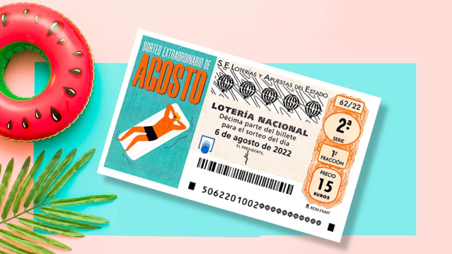 Décimo del Sorteo Extraordinario de Agosto de la Lotería Nacional 2022 