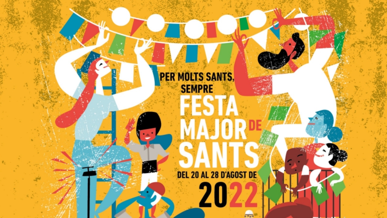 Fiestas de Sants 2022 Programa, fechas y conciertos en Barcelona