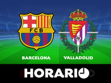 Barcelona - Valladolid: Horario y dónde ver el partido de La Liga