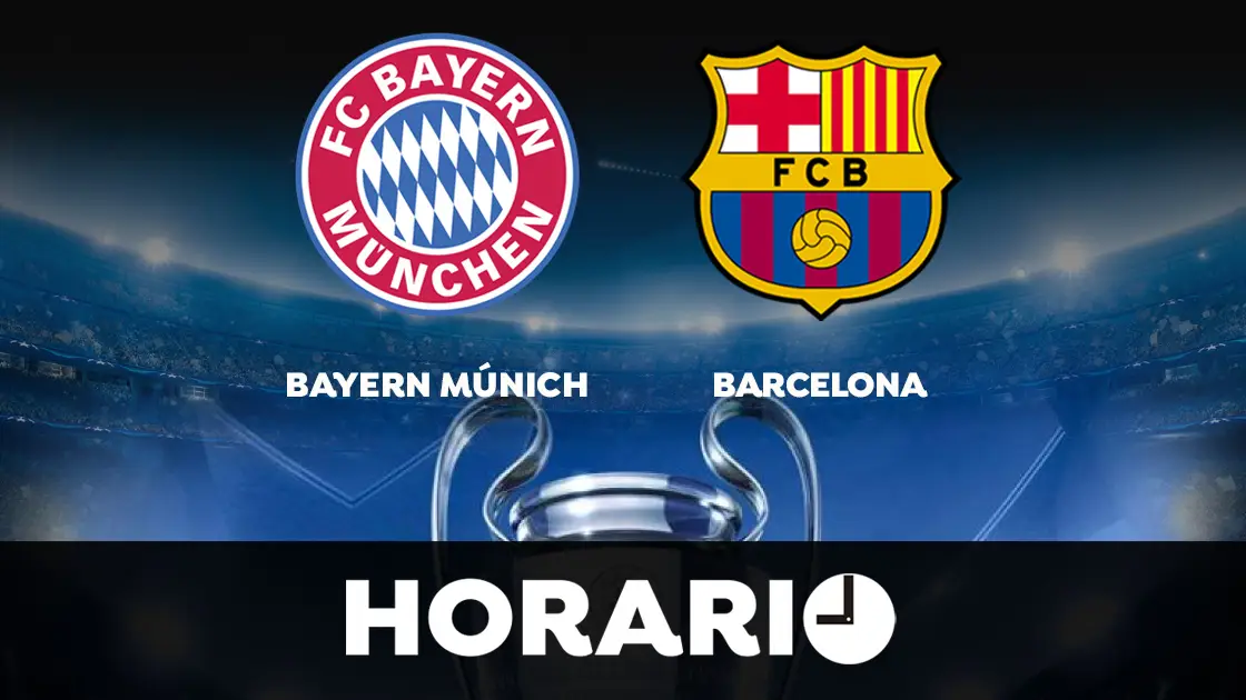 Bayern de M&uacute;nich - Barcelona: Horario y d&oacute;nde ver el partido de Champions League en directo