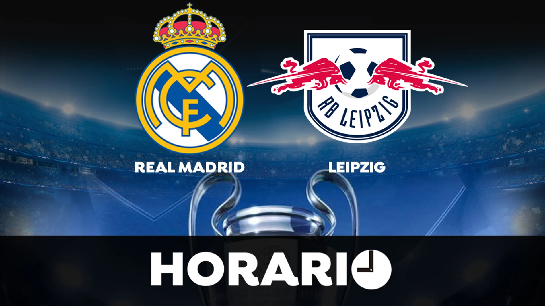 Real Madrid Horario y dónde ver el partido de la Champions en directo