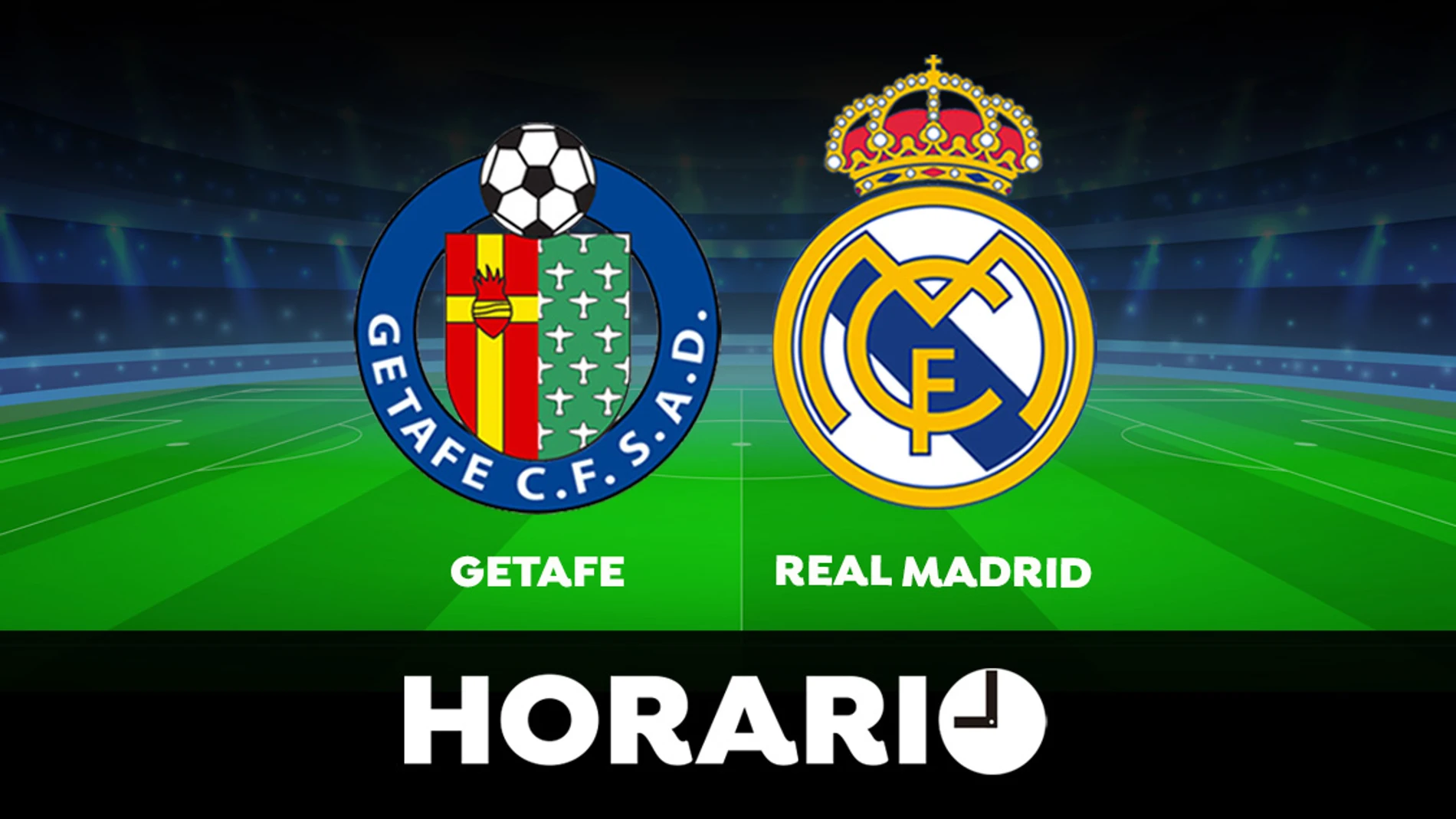 Getafe - Real Madrid: Horario y dónde ver el partido de LaLiga