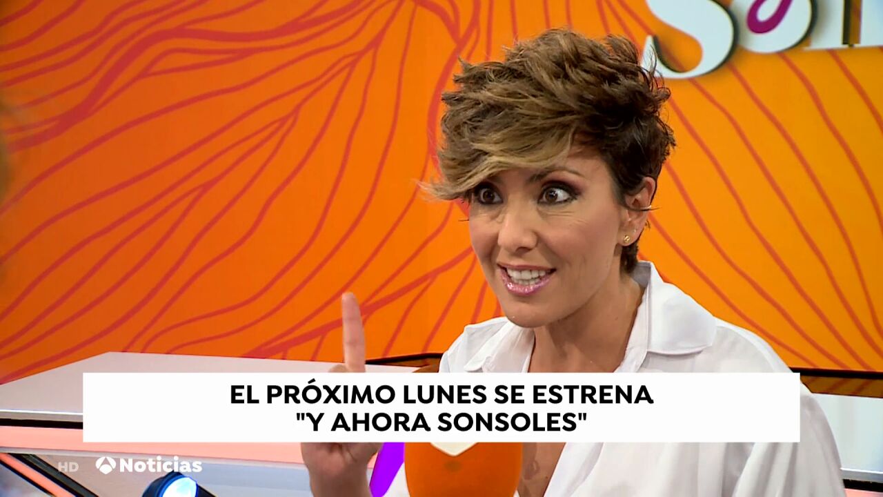  And Now Sonsoles Premieres Next Monday At 7 00 P m On Antena 3 Ruetir