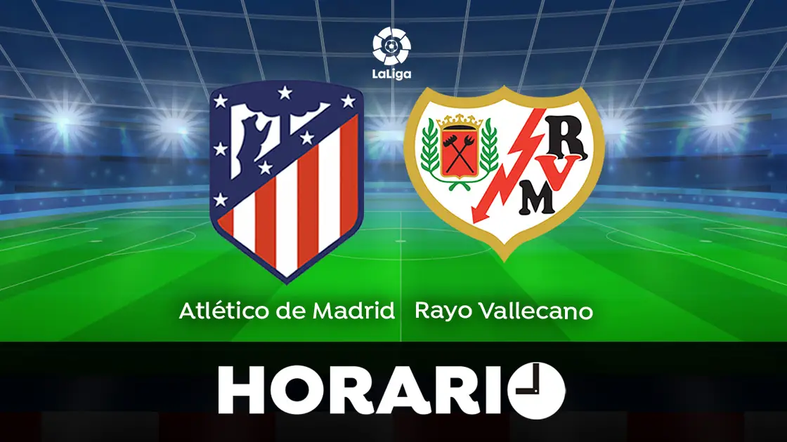 Atlético de Madrid - Rayo Vallecano: Horario y dónde ver el partido de Liga Atlético de Madrid - Rayo Vallecano: Horario y dónde ver el partido de Liga