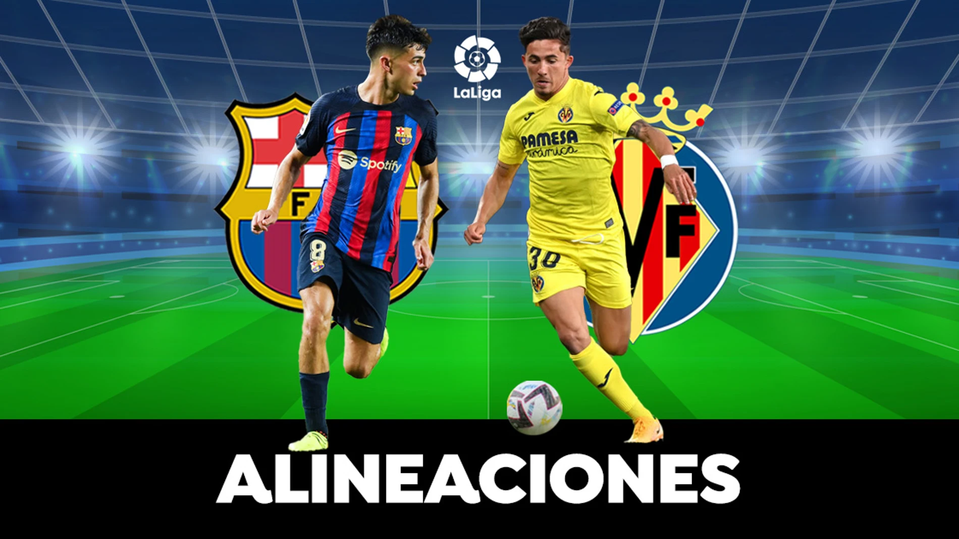 Haz un experimento Recoger hojas Encommium Alineación OFICIAL del Barcelona hoy contra el Villarreal en el partido de  Liga