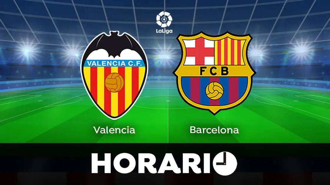Valencia - Barcelona: Horario y dónde ver el partido de LaLiga, en directo Valencia - Barcelona: Horario y dónde ver el partido de LaLiga, en directo