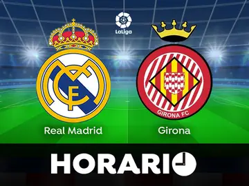 Real Madrid - Girona: Horario y dónde ver el partido de LaLiga, en directo Real Madrid - Girona: Horario y dónde ver el partido de LaLiga, en directo