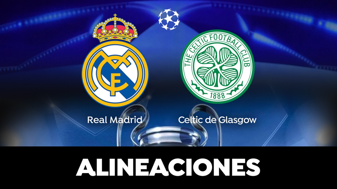 Alineación OFICIAL del Real hoy contra el Celtic de Glasgow en el partido de Champions League