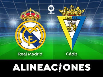 Alineación del Real Madrid ante el Cádiz en el partido de LaLiga