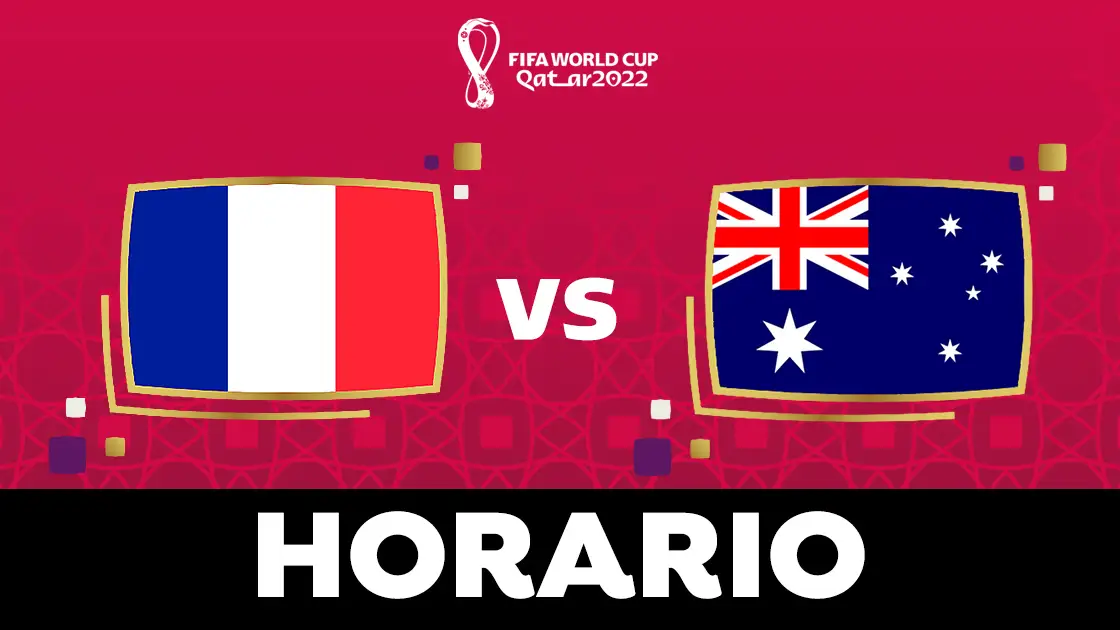 Francia - Australia: Horario, alineaciones y d&oacute;nde ver el partido del Mundial 2022 en directo