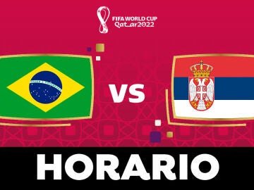 Brasil - Serbia: Horario y dónde ver el partido del Mundial de Qatar en directo
