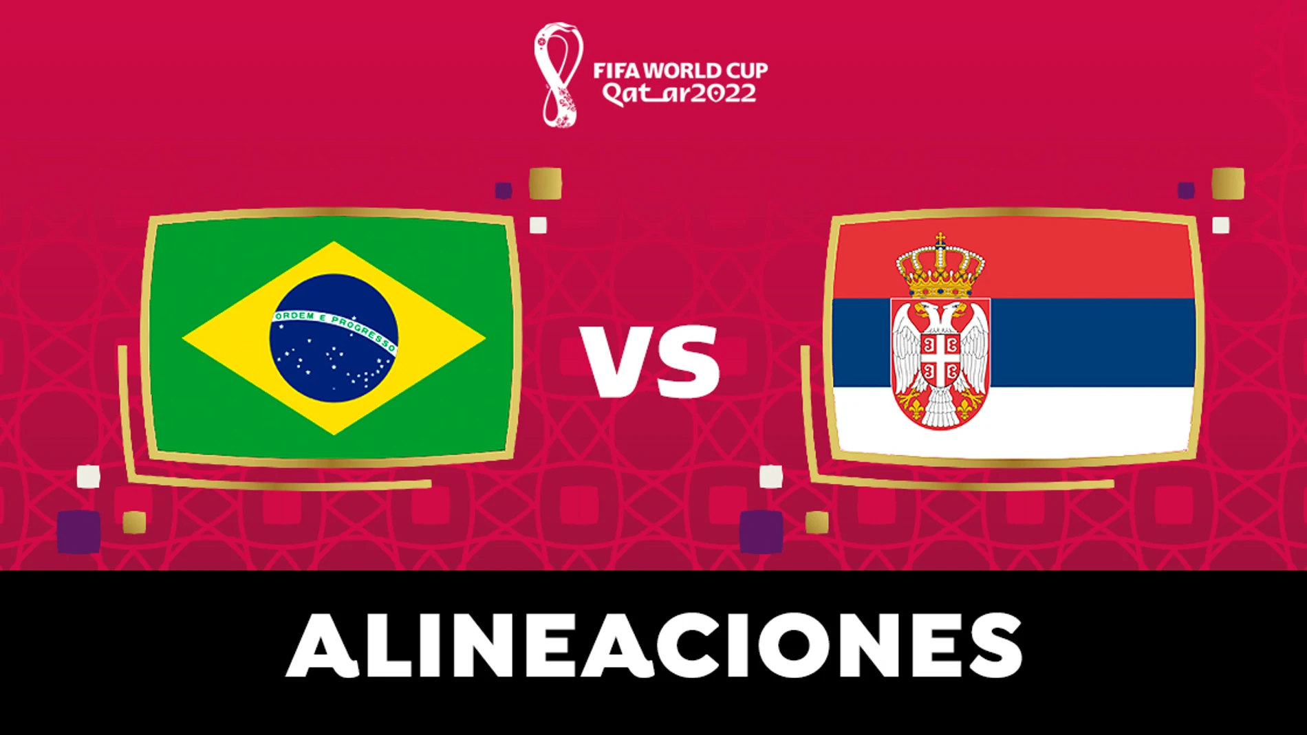 Alineación de Brasil contra Serbia en el partido hoy del Grupo G del Mundial de Qatar 2022