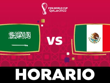 Arabia Saudí - México: Horario, alineaciones y dónde ver el partido del Grupo D del Mundial de Qatar 2022 en directo