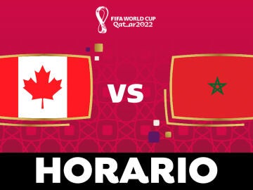 Canadá - Marruecos: Horario, alineaciones y dónde ver el partido del Grupo F del Mundial de Qatar 2022 en directo
