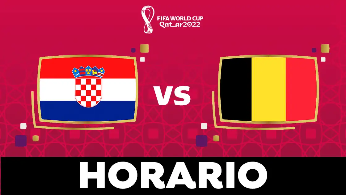 Croacia - B&eacute;lgica: Horario, alineaciones y d&oacute;nde ver el partido del Grupo F del Mundial de Qatar 2022 en directo