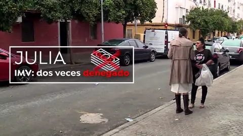 Julia ha solicitado el IMV dos veces Julia ha solicitado el IMV dos veces