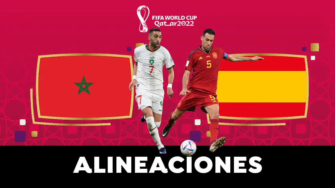Alineación de España hoy contra Marruecos en el partido de octavos del Mundial de Qatar Alineación de España hoy contra Marruecos en el partido de octavos del Mundial de Qatar