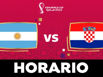 Argentina - Croacia: Horario y dónde ver en directo el partido del Mundial Argentina - Croacia: Horario y dónde ver en directo el partido del Mundial