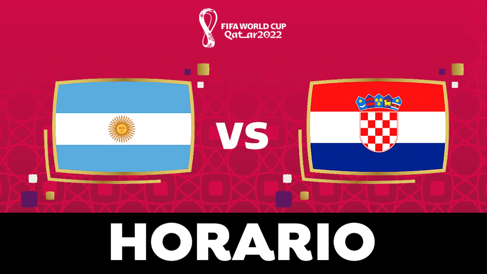 fusión pegar dorado Argentina - Croacia: Horario y dónde ver el partido de semifinales del  Mundial de Qatar 2022 en directo