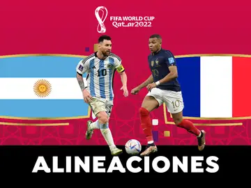 Alineaciones probables en el partido Argentina - Francia de la final del Mundial de Qatar 2022 Alineaciones probables en el partido Argentina - Francia de la final del Mundial de Qatar 2022