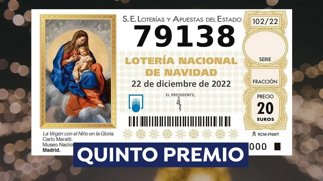 79.138, sexto quinto premio de la Lotería de Navidad 2022 79.138, sexto quinto premio de la Lotería de Navidad 2022