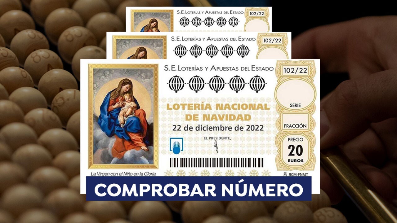 Lotería De Navidad 2022: Comprobar Si Mi Décimo Está Premiado Con La ...