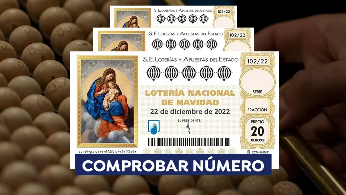 Lotería de Navidad 2022: Comprobar décimo del Sorteo Extraordinario de Navidad Lotería de Navidad 2022: Comprobar décimo del Sorteo Extraordinario de Navidad