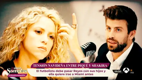 Piqué y Shakira, enfrentados en las fechas navideñas: ¿Dónde van a pasar sus hijos la fiesta de los Reyes Magos? Piqué y Shakira, enfrentados en las fechas navideñas: ¿Dónde van a pasar sus hijos la fiesta de los Reyes Magos?