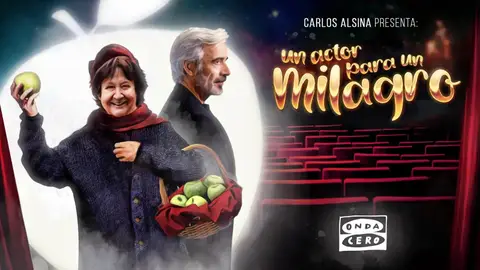 Cartel de 'Un actor para un milagro' Cartel de 'Un actor para un milagro'