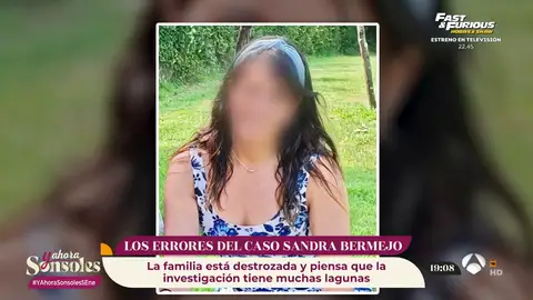 El caso de la desaparición de Sandra Bermejo… ¿Una cadena de errores en la investigación? El caso de la desaparición de Sandra Bermejo… ¿Una cadena de errores en la investigación?