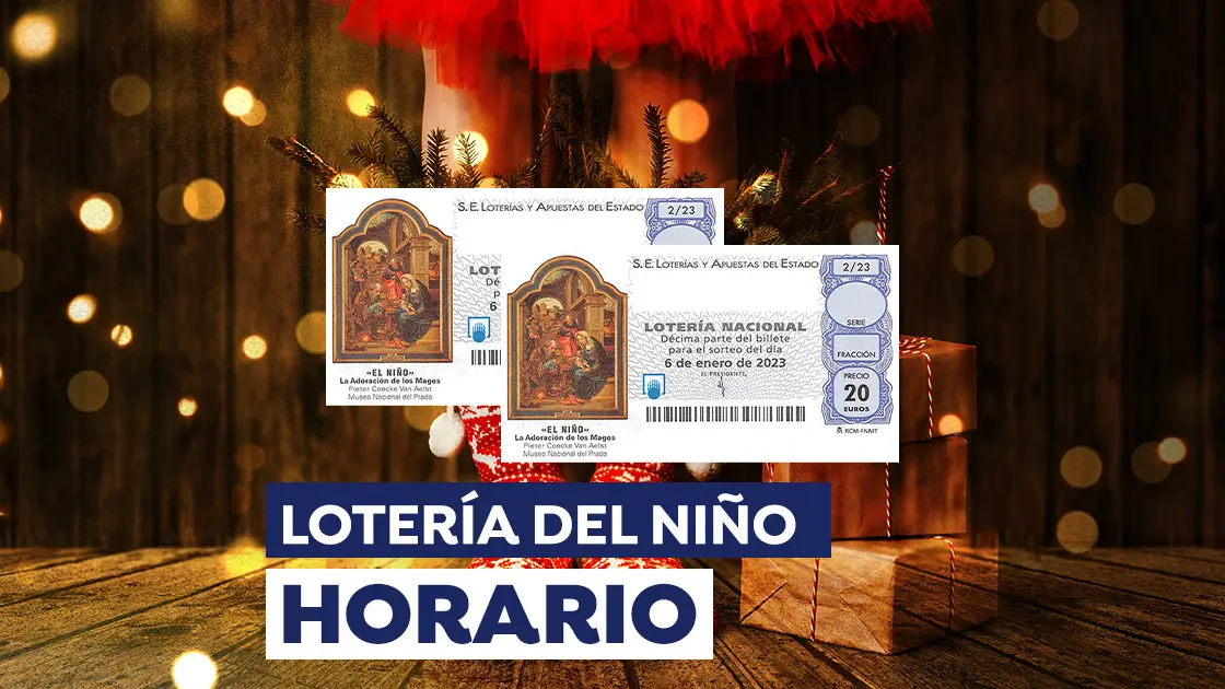 Loter&iacute;a del Ni&ntilde;o 2023: Horario y d&oacute;nde ver el sorteo del 6 de enero en directo