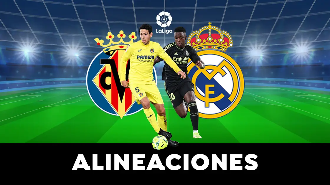 Alineación del Real Madrid hoy ante el Villarreal en el partido de Liga Alineación del Real Madrid hoy ante el Villarreal en el partido de Liga