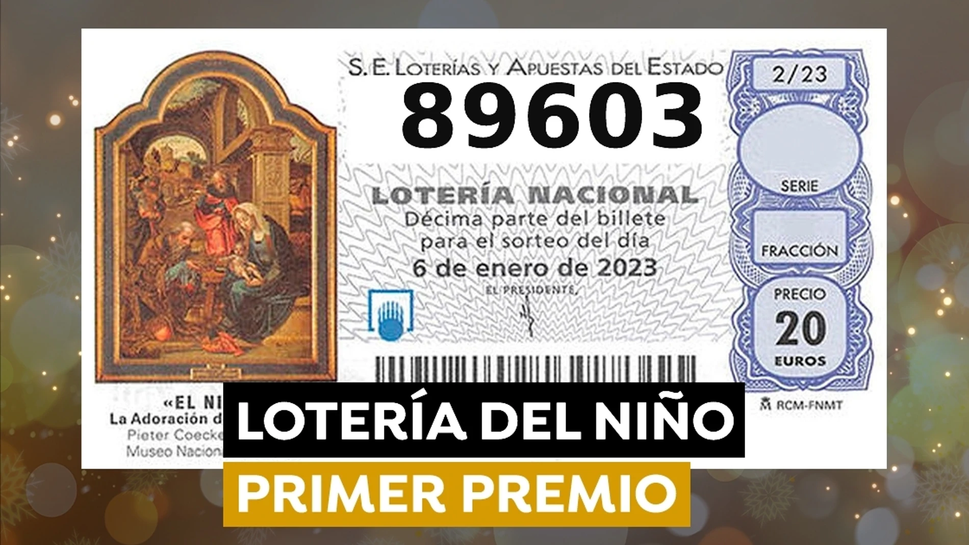 89.603, premio de la Lotería del Niño 2023