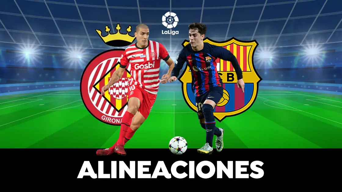 Alineación probable del Barcelona hoy ante el Girona en el partido de LaLiga Alineación probable del Barcelona hoy ante el Girona en el partido de LaLiga