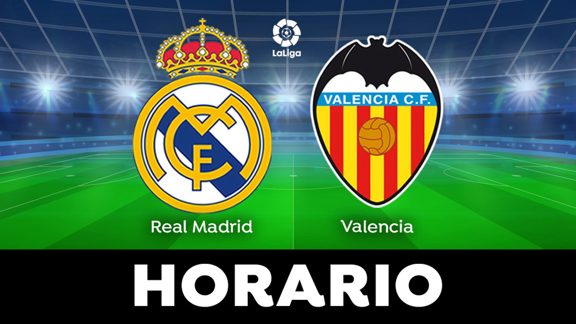Real Madrid - Valencia: Horario y dónde ver el partido de LaLiga