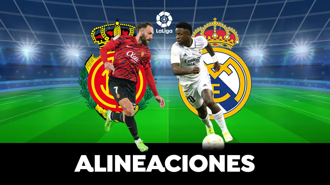 Alineación del Real Madrid hoy ante el Mallorca en el partido de LaLiga Alineación del Real Madrid hoy ante el Mallorca en el partido de LaLiga