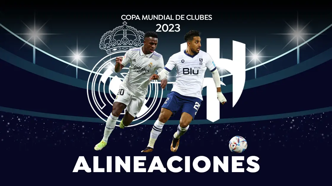 Real Madrid - Al Hilal: posibles alineaciones de la final del Mundial de Clubes Real Madrid - Al Hilal: posibles alineaciones de la final del Mundial de Clubes