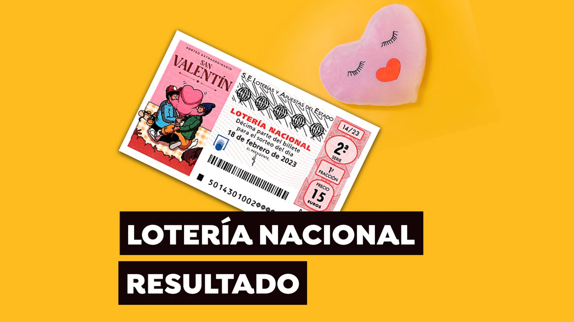 Directo del Sorteo Extraordinario de San Valentín de la Lotería Nacional 2023
