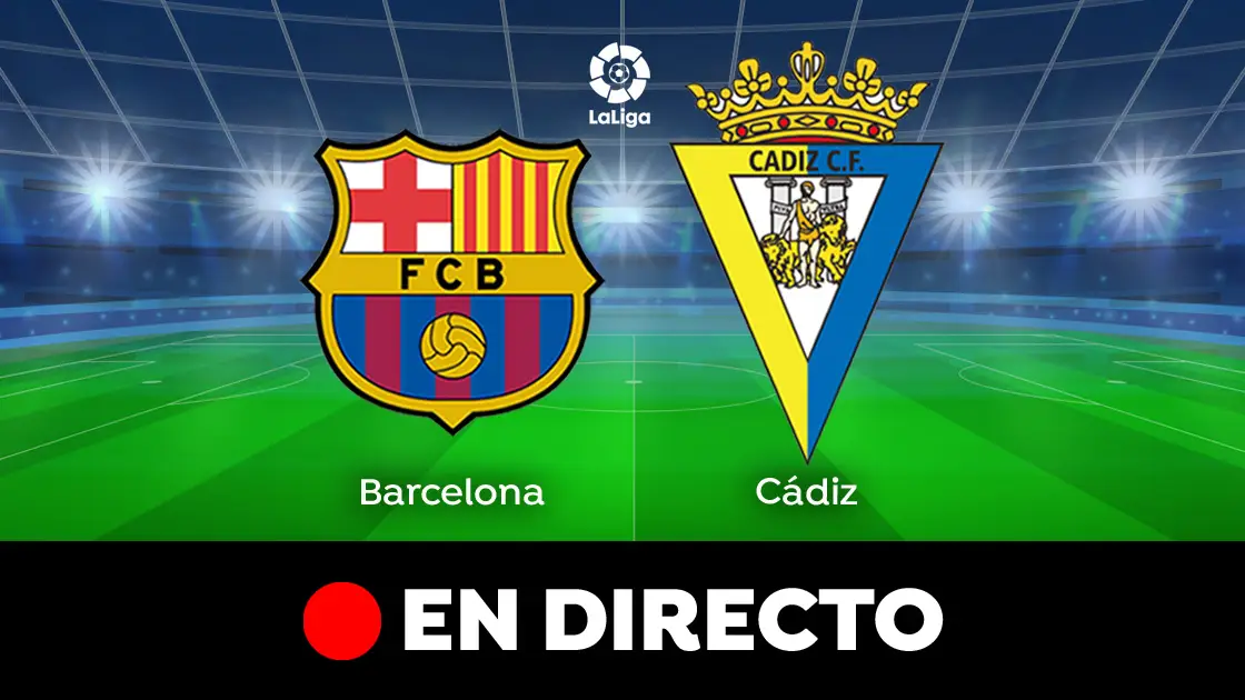 Barcelona - C&aacute;diz: Partido de LaLiga